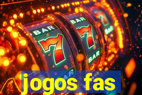 jogos fas